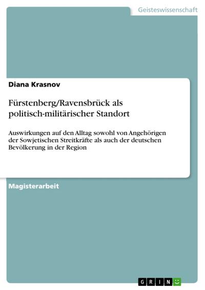 Fürstenberg/Ravensbrück als politisch-militärischer Standort