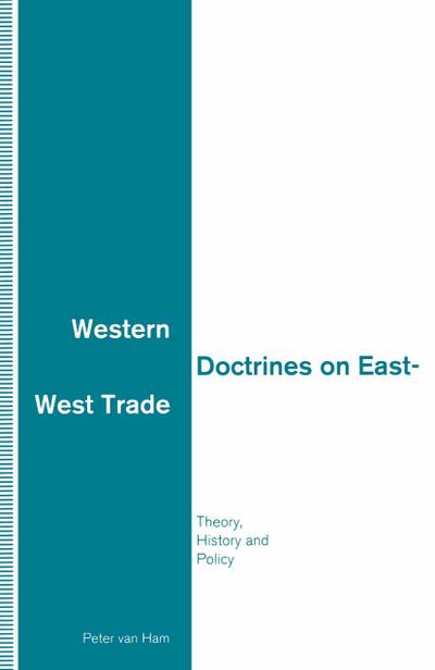 Western Doctrines on East-West Trade