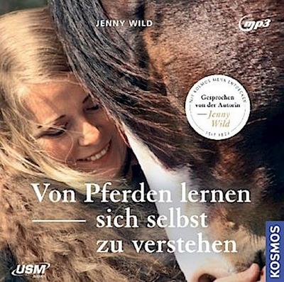 Von Pferden lernen, sich selbst zu verstehen. CD