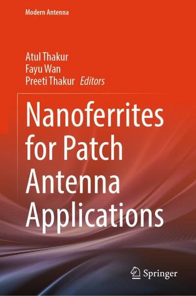 Nanoferrites for Patch Antenna Applications