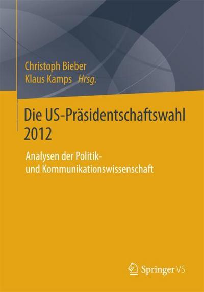 Die US-Präsidentschaftswahl 2012