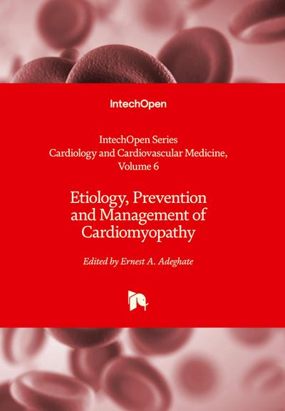 Etiology, Prevention and Management of Cardiomyopathy