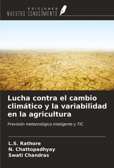 Lucha contra el cambio climático y la variabilidad en la agricultura