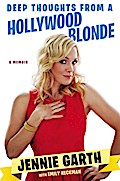 Deep Thoughts From a Hollywood Blonde