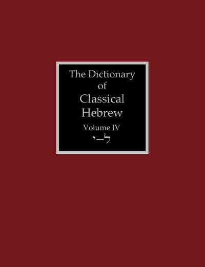 The Dictionary of Classical Hebrew Volume 4