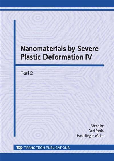 Nanomaterials by Severe Plastic Deformation IV