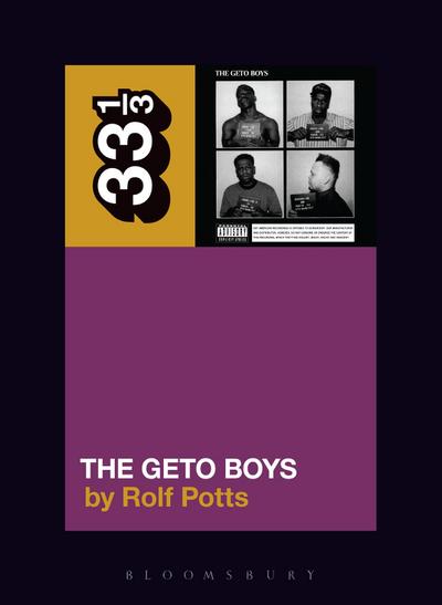 Geto Boys’ The Geto Boys