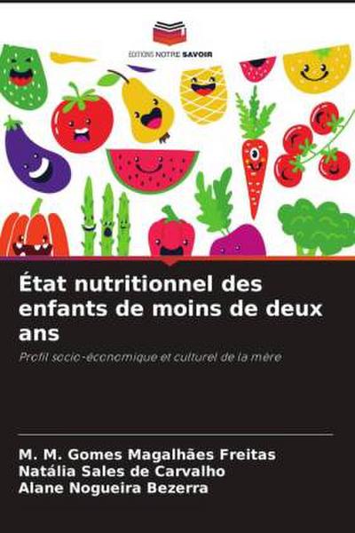 État nutritionnel des enfants de moins de deux ans