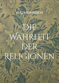 Die Wahrheit der Religionen