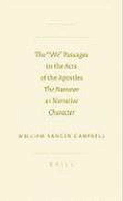 The We Passages in the Acts of the Apostles