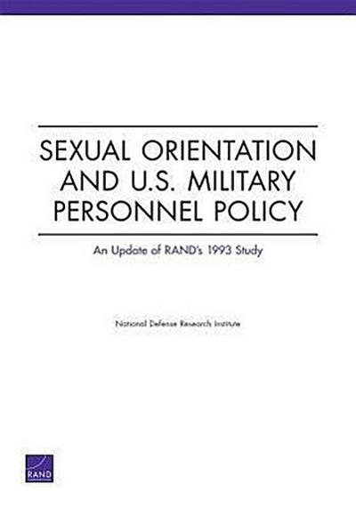 Sexual Orientation and U.S. Military Personnel Policy