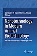 Nanotechnology in Modern Animal Biotechnology