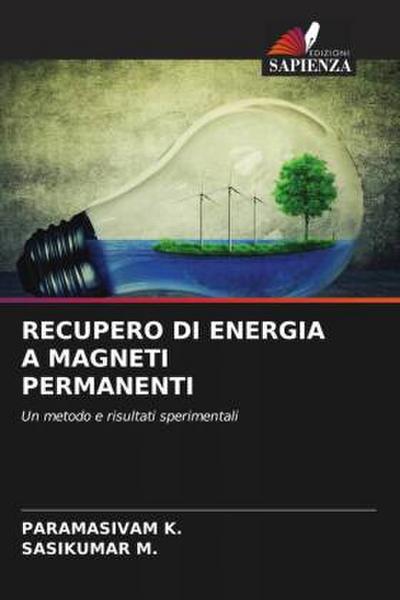 RECUPERO DI ENERGIA A MAGNETI PERMANENTI