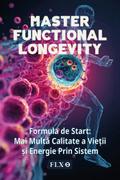 Master Functional Longevity (Ediția Română)