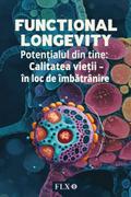 Functional Longevity (Ediția Română)