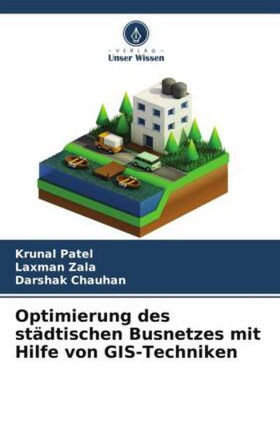 Optimierung des städtischen Busnetzes mit Hilfe von GIS-Techniken