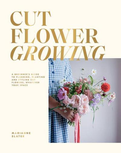 Cut Flower Growing