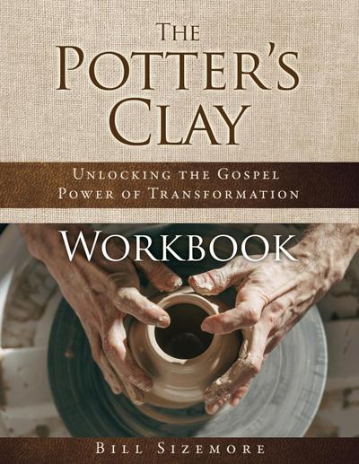 The Potter’s Clay Workbook