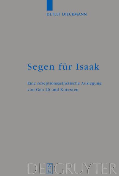 Segen für Isaak