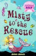 Misty to the Rescue