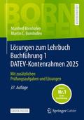 Lösungen zum Lehrbuch Buchführung 1 DATEV-Kontenrahmen 2025