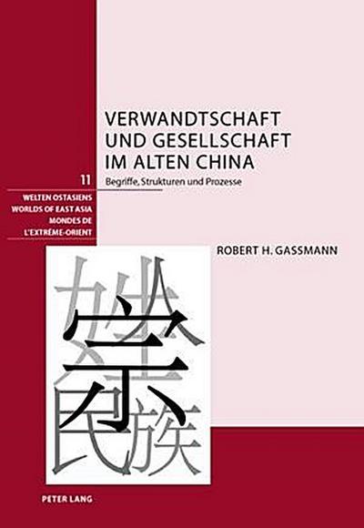 Verwandtschaft und Gesellschaft im alten China