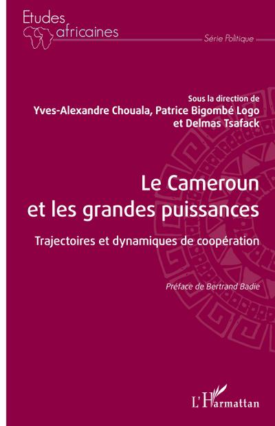 Le Cameroun et les grandes puissances