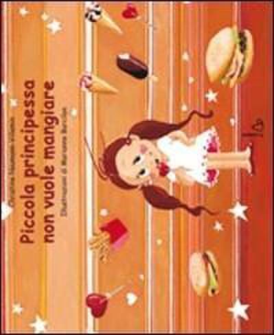 Piccola principessa non vuole mangiare
