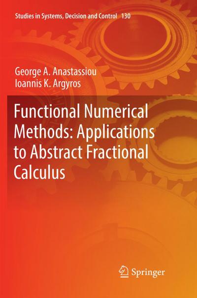 Functional Numerical Methods: Applications to Abstract Fractional Calculus