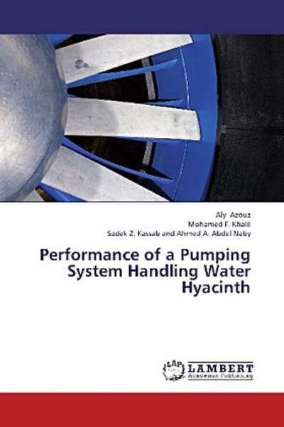 Performance of a Pumping System Handling Water Hyacinth
