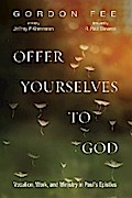 Offer Yourselves to God