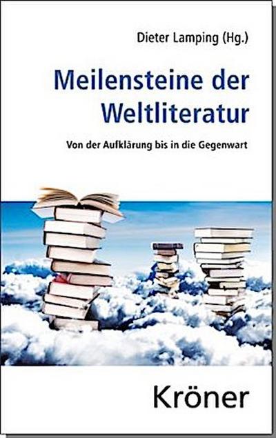 Meilensteine der Weltliteratur