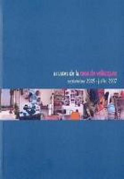 Artistes de la Casa de Velázquez : septembre 2005-juillet 2007