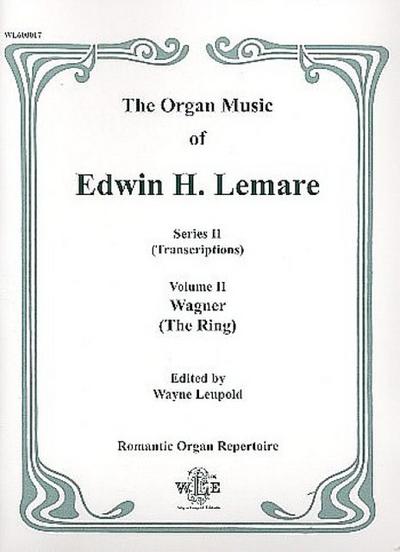 The Organ Music of Edwin H. LemareSeries 2 (transcriptions) vol.2