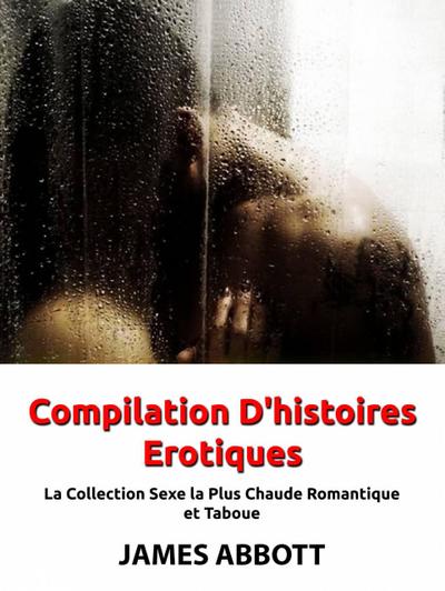 Compilation D’histoires Erotiques