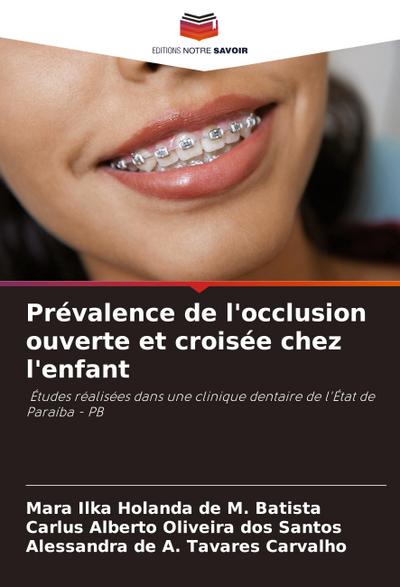Prévalence de l’occlusion ouverte et croisée chez l’enfant