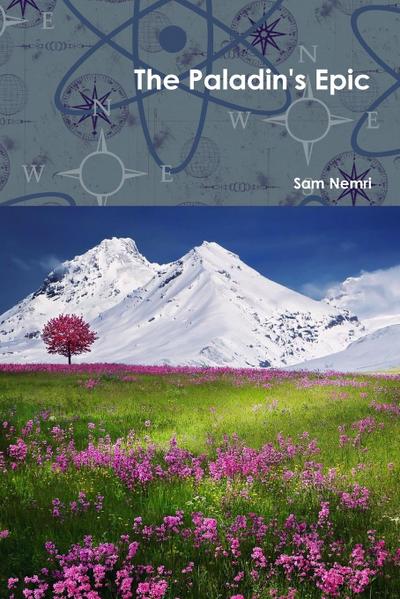 The Paladin’s Epic