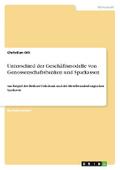 Unterschied der Geschäftsmodelle von Genossenschaf