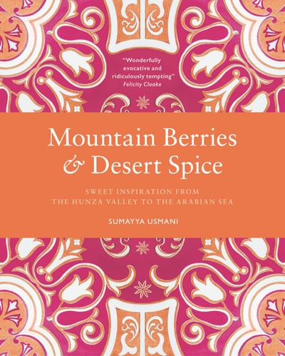 Mountain Berries and Desert Spice