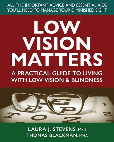 Low Vision Matters