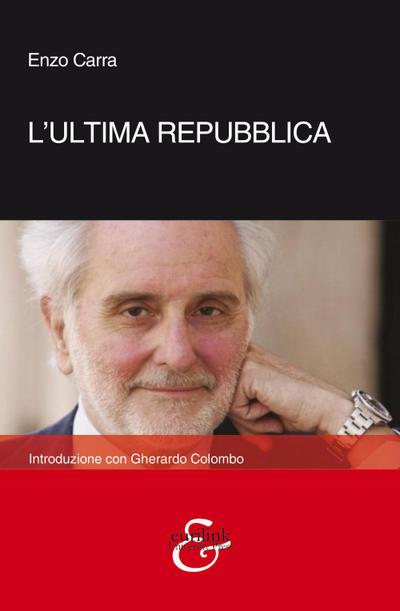 L’ ultima Repubblica