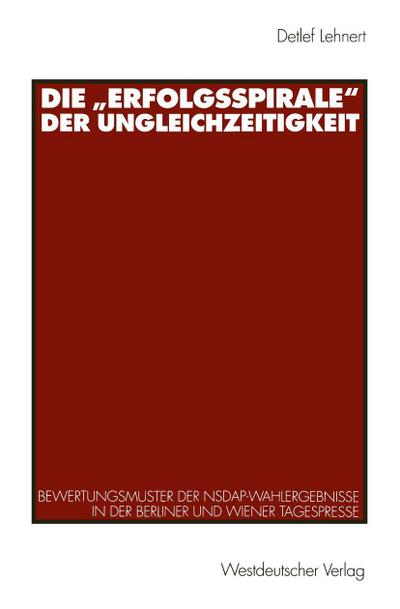 Die "Erfolgsspirale" der Ungleichzeitigkeit
