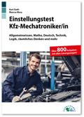 Einstellungstest Kfz-Mechatroniker/Kfz-Mechatronikerin