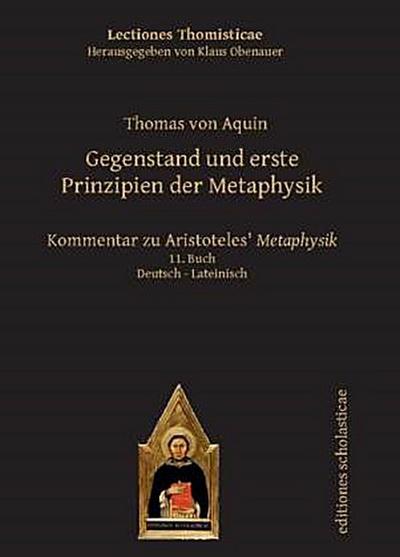 Gegenstand und erste Prinzipien der Metaphysik