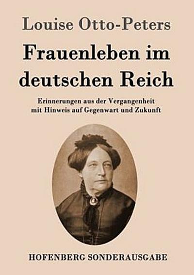 Frauenleben im deutschen Reich