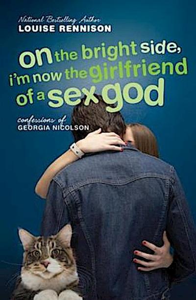 On the Bright Side, I’m Now the Girlfriend of a Sex God