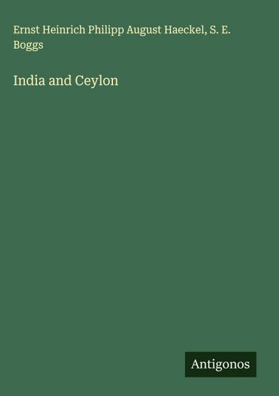 India and Ceylon