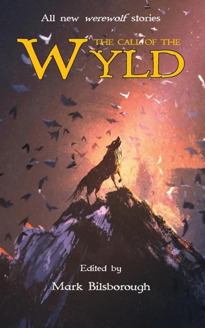 The Call of the Wyld