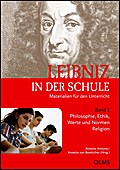 Leibniz in der Schule. Materialien für den Unterri