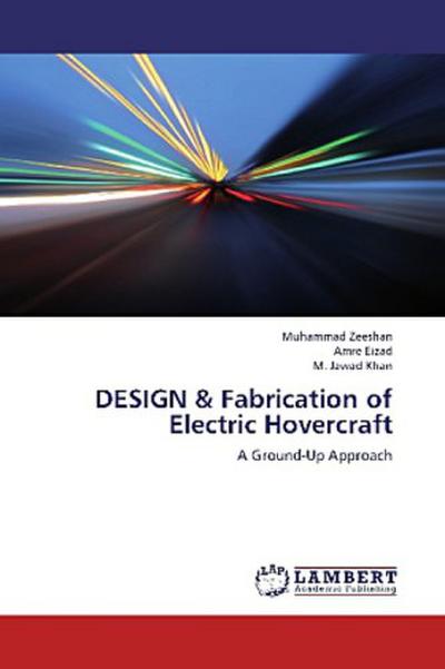 DESIGN & Fabrication of Electric Hovercraft